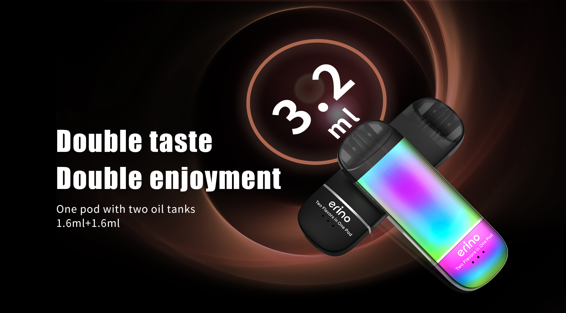3.2mL huge pod capacity