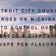Detroit Disposable Vape Pen Flavors and Tobacco New Control Law Approved