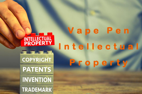 Vape Pen Intellectual Property Application is Growing Fast