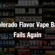 Colorado Flavor Vape Ban Fails Again - China Vape Factory